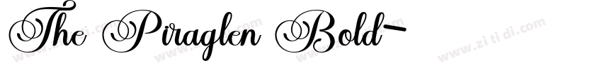 The Piraglen Bold字体转换 The Piraglen Bold字体转换